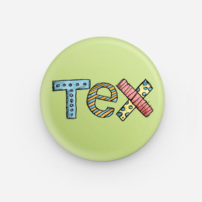 TEX Collectible 1.25" Button